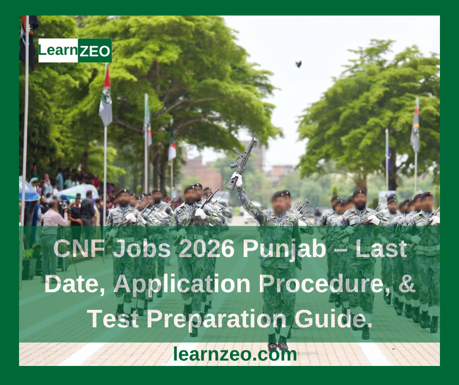 CNF Jobs 2026 Punjab – Last Date, Application Procedure, & Test ...